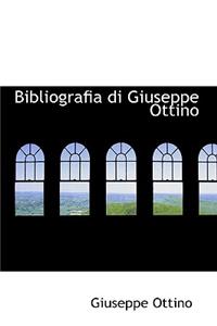Bibliografia Di Giuseppe Ottino