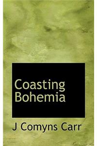 Coasting Bohemia