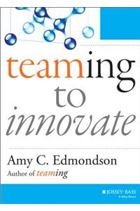 Teaming to Innovate