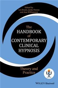 The Handbook of Contemporary Clinical Hypnosis