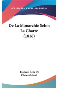 De La Monarchie Selon La Charte (1816)