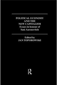 Political Economy and the New Capitalism