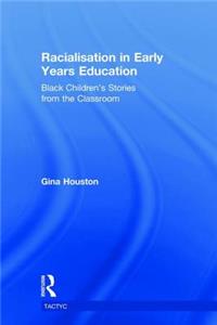 Racialisation in Early Years Education