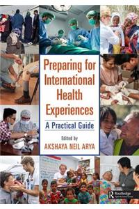 Preparing for International Health Experiences