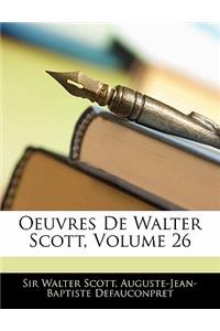Oeuvres de Walter Scott, Volume 26