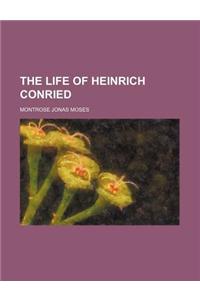 The Life of Heinrich Conried