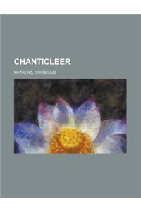Chanticleer