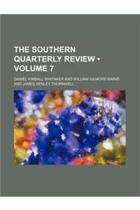 Southern Quarterly Review Volume 7