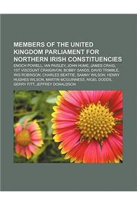 Members of the United Kingdom Parliament for Northern Irish Constituencies