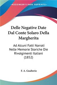 Delle Negative Date Dal Conte Solaro Della Margherita