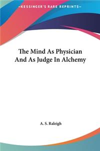 The Mind as Physician and as Judge in Alchemy