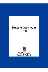 Pandora Insectorum (1758)