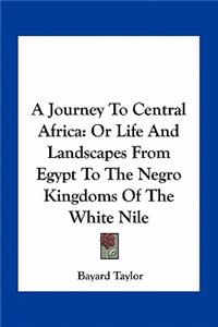 A Journey To Central Africa