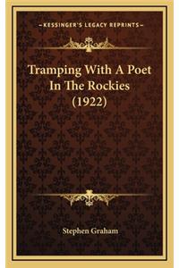 Tramping with a Poet in the Rockies (1922)