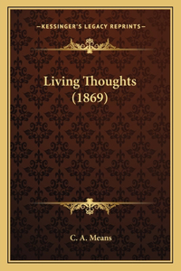 Living Thoughts (1869)