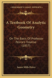 A Textbook Of Analytic Geometry