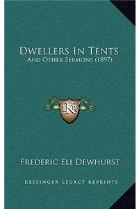 Dwellers In Tents