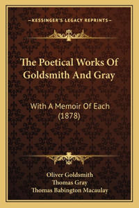 Poetical Works Of Goldsmith And Gray