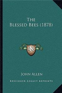 The Blessed Bees (1878)