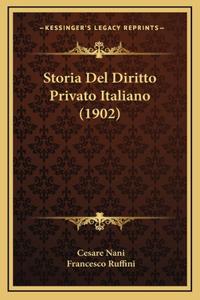 Storia Del Diritto Privato Italiano (1902)