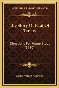 The Story Of Paul Of Tarsus