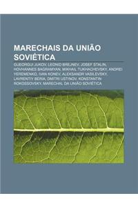 Marechais Da Uniao Sovietica