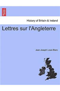 Lettres Sur L'Angleterre