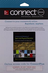 Connect Access Card for a History and Philosophy of Sport and Physical Education