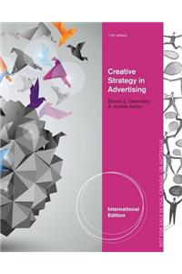 Creative Strategy in Advertising, International Edition