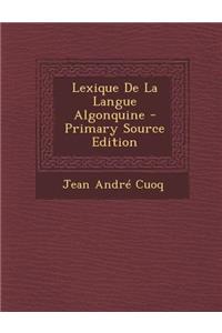 Lexique de La Langue Algonquine