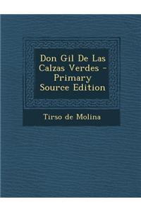 Don Gil de Las Calzas Verdes