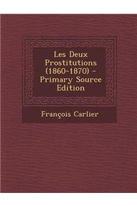 Les Deux Prostitutions (1860-1870)