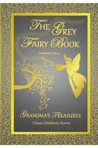 Grey Fairy Book - Andrew Lang