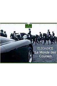 Le Monde Des Courses Elegance 2018