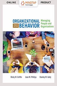 Bundle: Organizational Behavior: Managing People and Organizations, Loose-Leaf Version, 12th + Mindtapv2.0 Management, 1 Term (6 Months) Printed Access Card