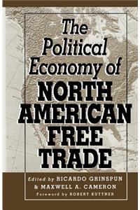 Political Economy of North American Free Trade