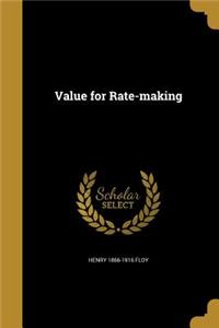Value for Rate-making