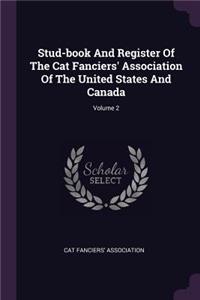 Stud-book And Register Of The Cat Fanciers' Association Of The United States And Canada; Volume 2