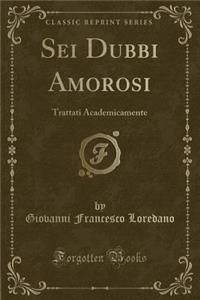 SEI Dubbi Amorosi