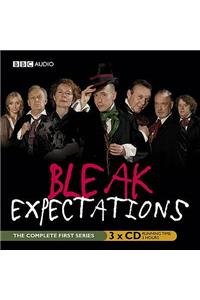 Bleak Expectations: The Complete First Series