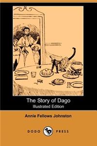 Story of Dago (Illustrated Edition) (Dodo Press)