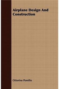 Airplane Design And Construction