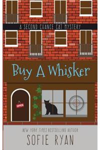 Buy a Whisker