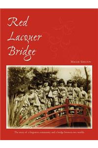 Red Lacquer Bridge