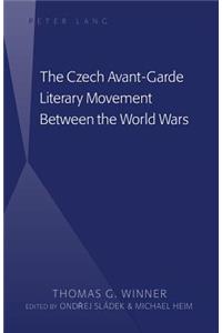 The Czech Avant-Garde Literary Movement Between the World Wars