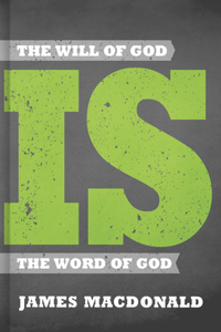 Will Of God Is The Word Of God, The