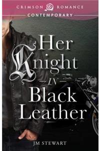 Her Knight in Black Leather