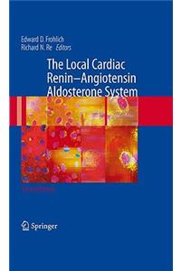 Local Cardiac Renin-Angiotensin Aldosterone System