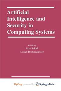 Artificial Intelligence and Security in Computing Systems