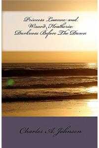 Princess Luanne and Wizard Heatheria